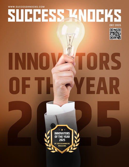 Dr. Gabriel Serrano Innovators of the Year 2025, revista SUCCESS KNOCKS